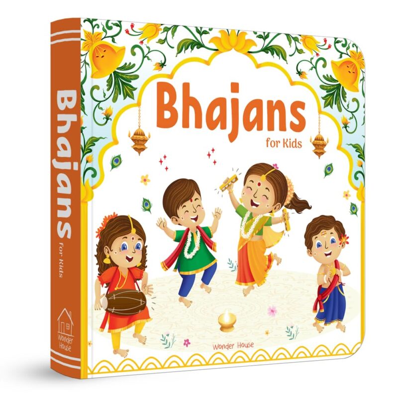 Bhajans For Kids – Illustrated Prayer Book, Bhajans in Three Languages for easy understanding | Age: 3+