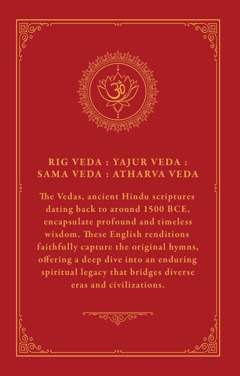 The Holy Vedas: A Guide to the Philosophies of Hinduism