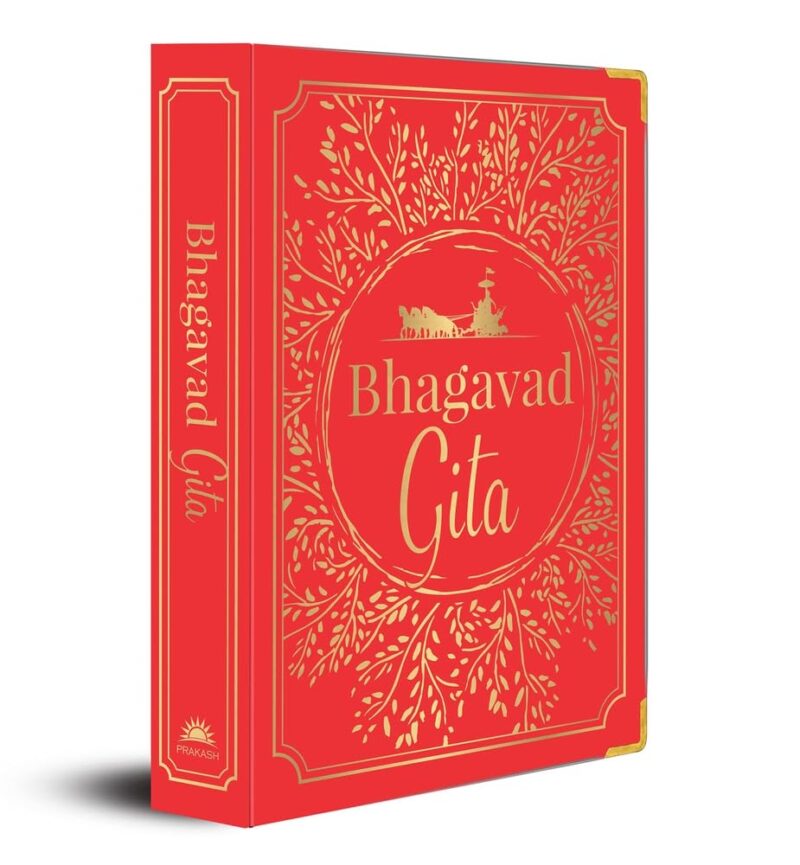 Bhagavad Gita [Deluxe Hardbound Edition] Sacred Text for Self-Realization and Spiritual Enlightenment | Discover Ancient Wisdom | Timeless Religious Teachings | Book on India’s Vedic Wisdom