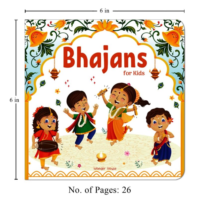 Bhajans For Kids – Illustrated Prayer Book, Bhajans in Three Languages for easy understanding | Age: 3+