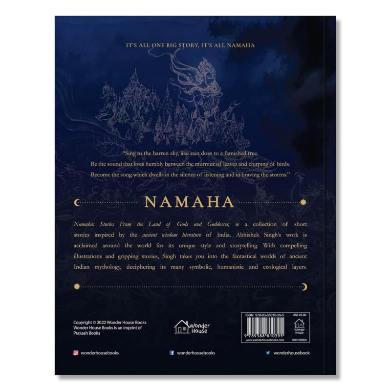 NAMAHA - Stories From The Land Of Gods And Goddesses by Abhishek Singh – Illustrated Short Stories from Indian Mythology with Stunning Shiva Artwork | Inspired by Ancient Wisdom Literature of India | Hardcover Collectible Edition with Special Print | 8.5in. x 11in.