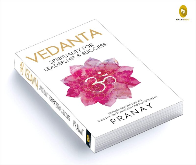 VEDANTA: Spirituality For Leadership & Success