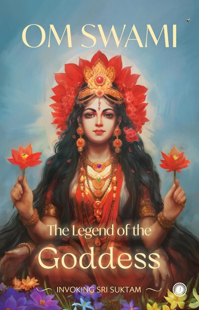 The Legend of the Goddess: Invoking Sri Suktam