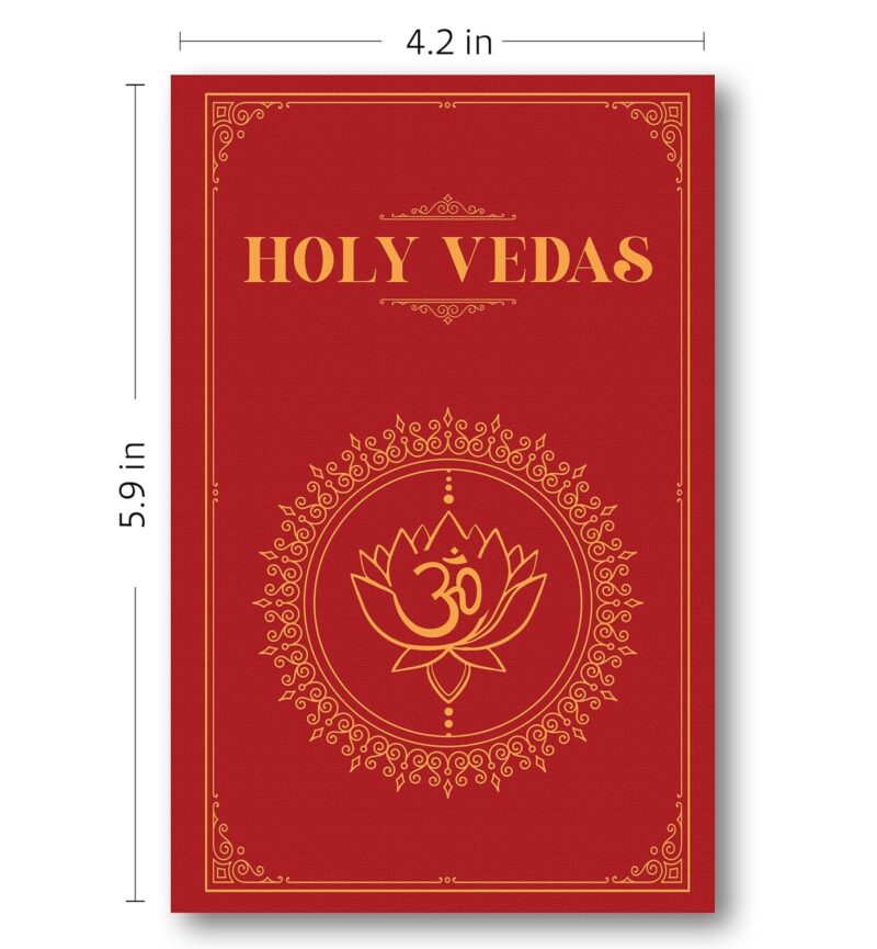 The Holy Vedas: A Guide to the Philosophies of Hinduism